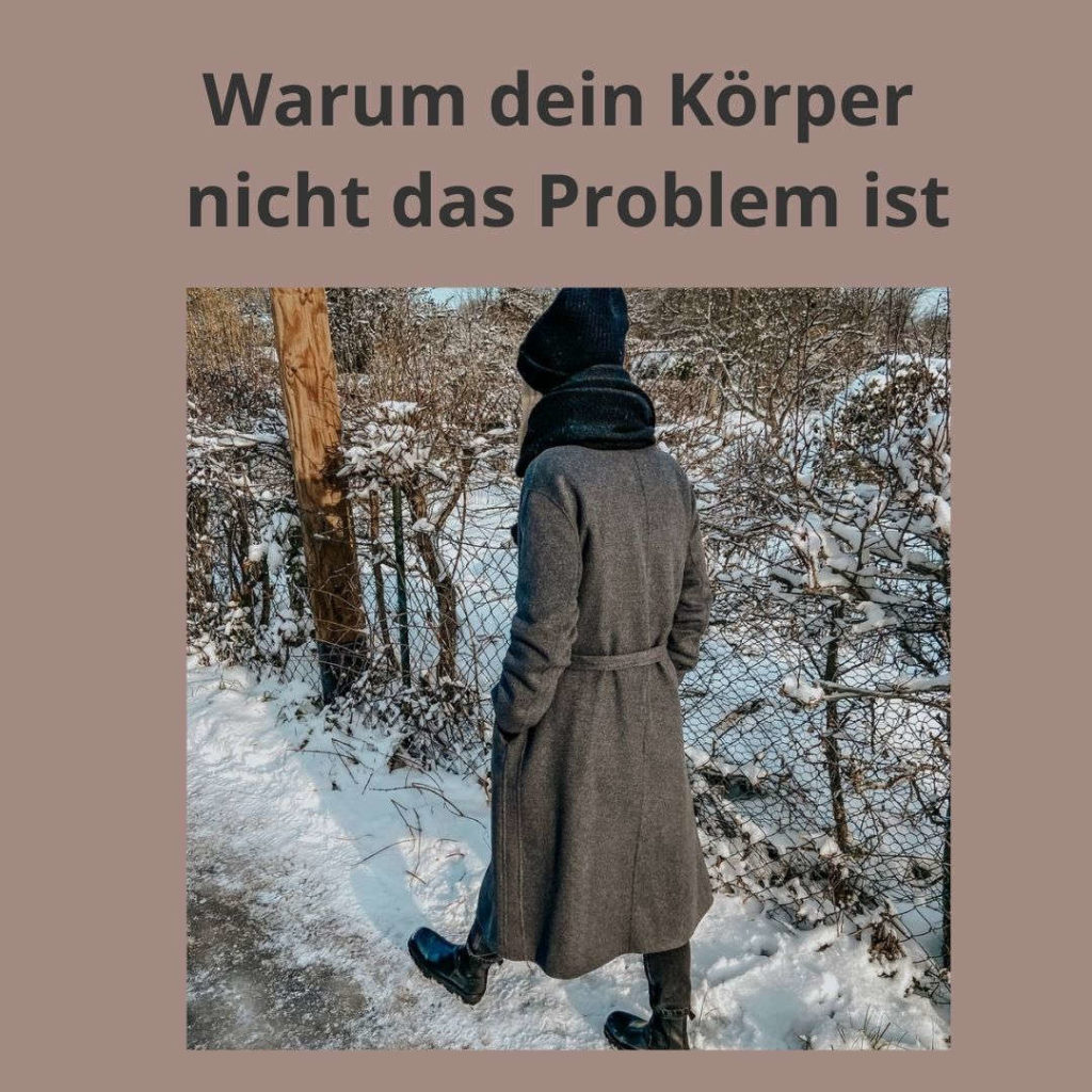 Warum dein Körper nicht das Problem ist - Janina im Schnee